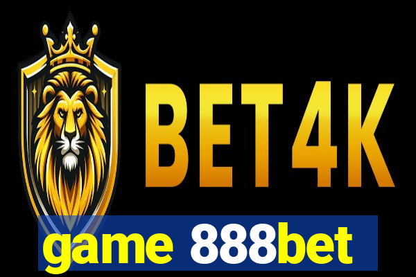 game 888bet