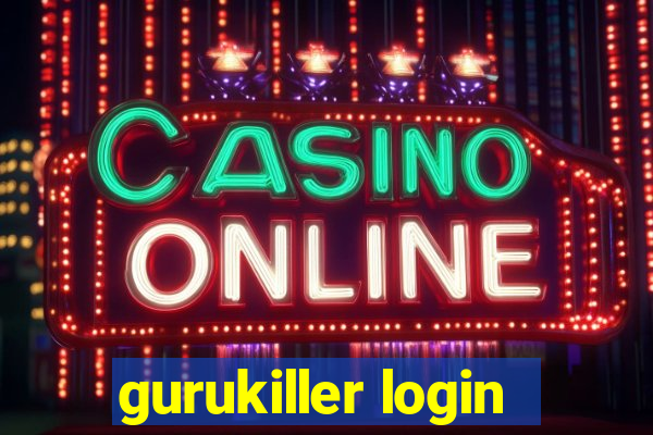 gurukiller login