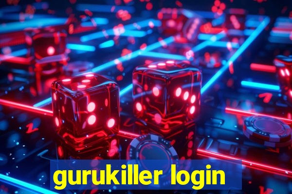 gurukiller login