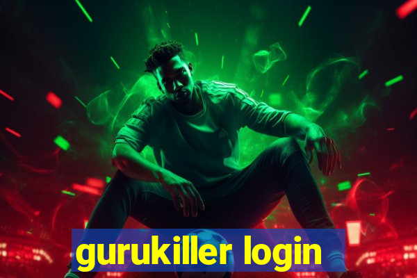 gurukiller login