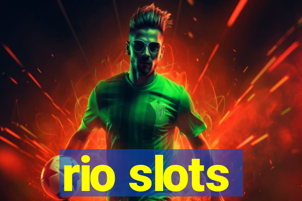 rio slots