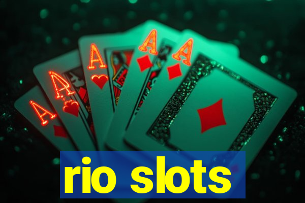 rio slots