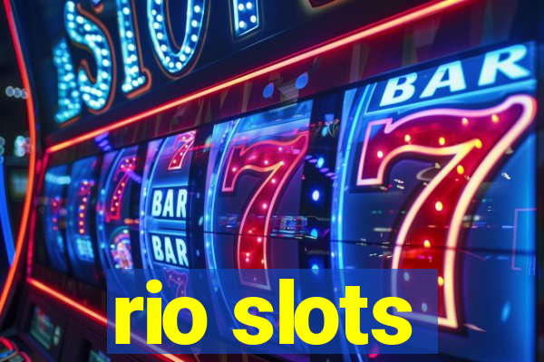 rio slots