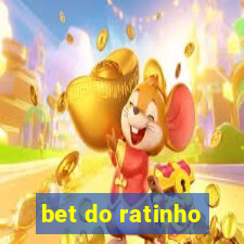 bet do ratinho