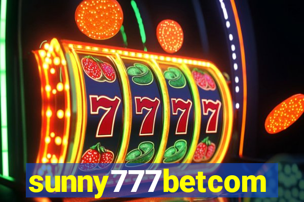 sunny777betcom