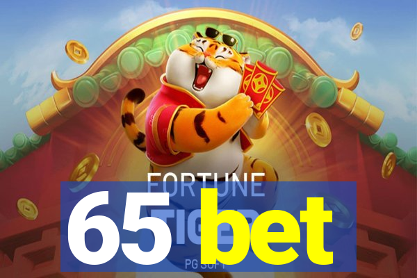 65 bet