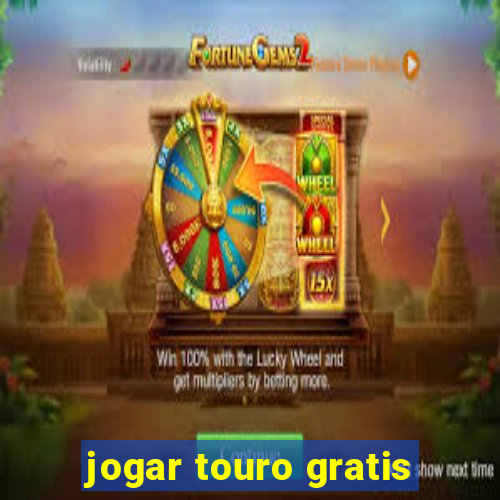 jogar touro gratis