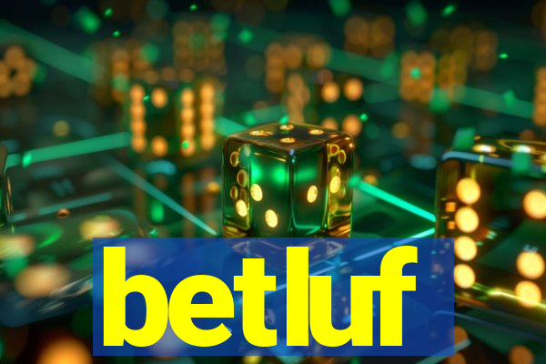 betluf