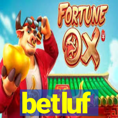 betluf