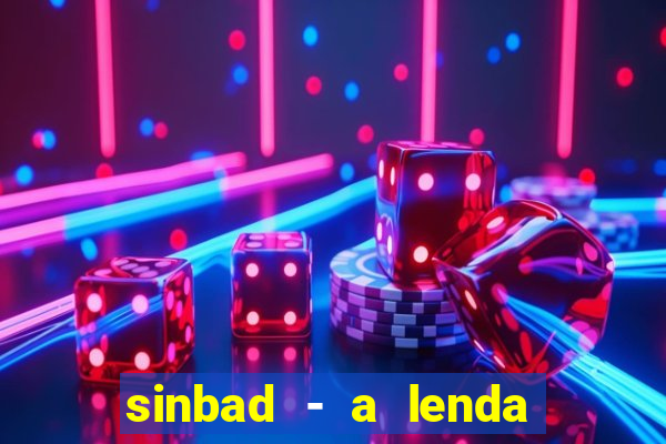 sinbad - a lenda dos sete mares online dublado