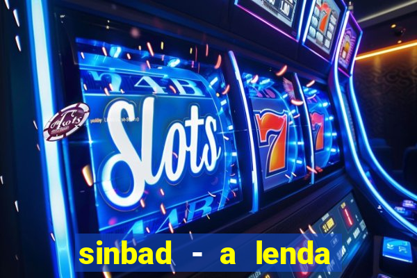 sinbad - a lenda dos sete mares online dublado