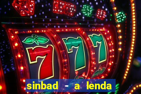 sinbad - a lenda dos sete mares online dublado