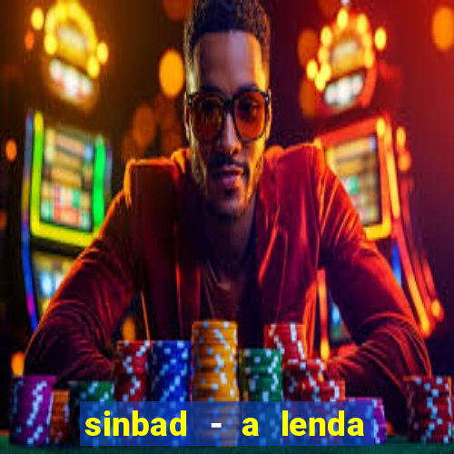 sinbad - a lenda dos sete mares online dublado