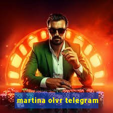 martina olvr telegram