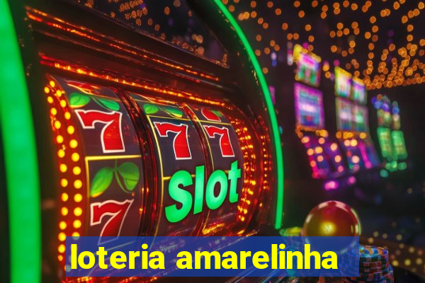 loteria amarelinha