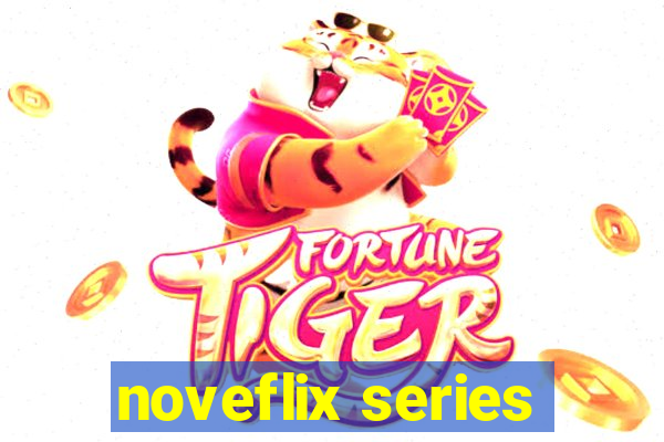 noveflix series