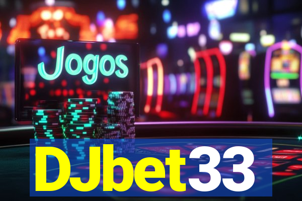 DJbet33