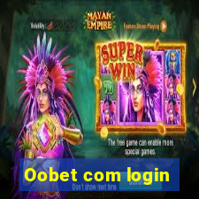 Oobet com login