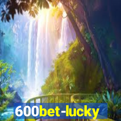 600bet-lucky