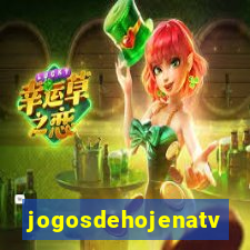 jogosdehojenatv