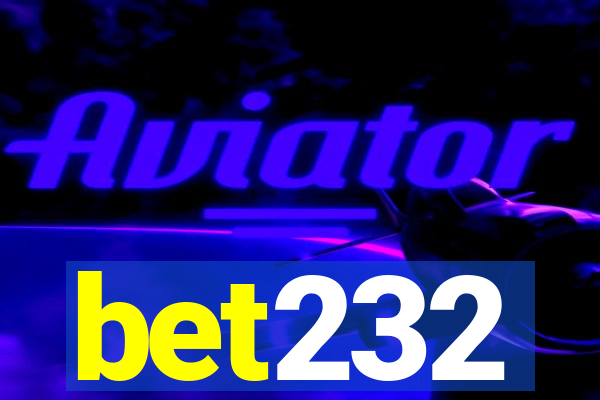 bet232