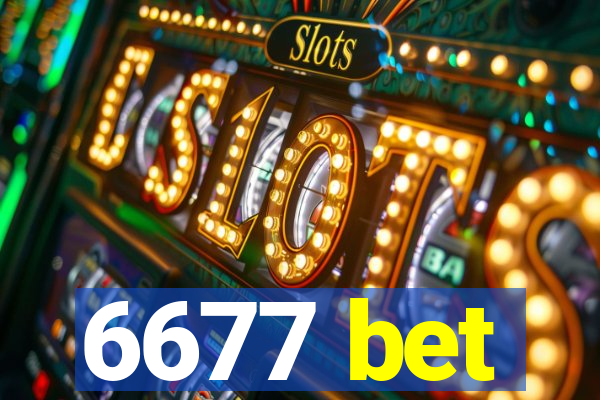 6677 bet