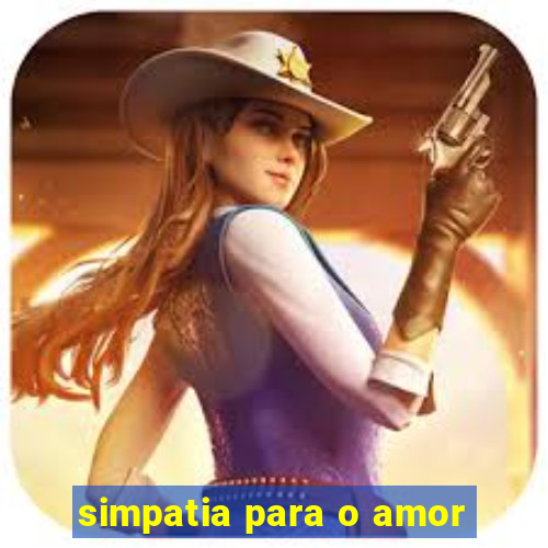 simpatia para o amor