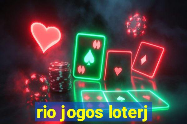 rio jogos loterj