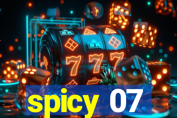 spicy 07