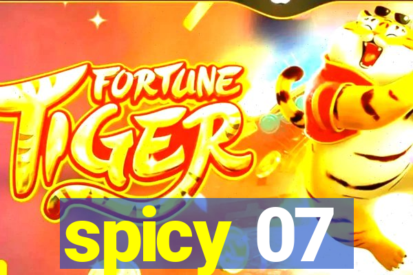 spicy 07