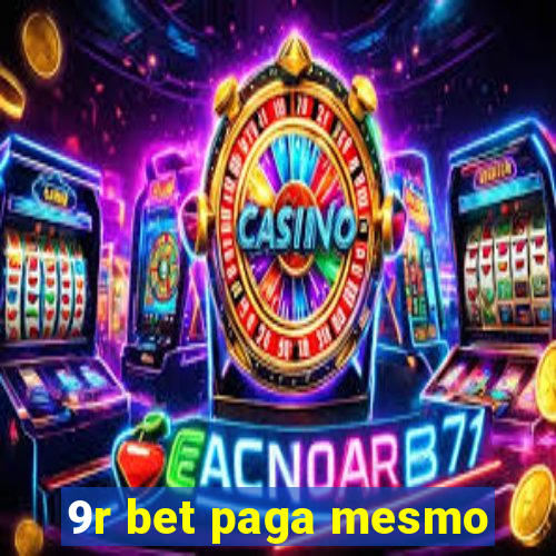 9r bet paga mesmo