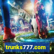 trunks777.com