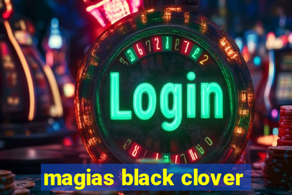 magias black clover