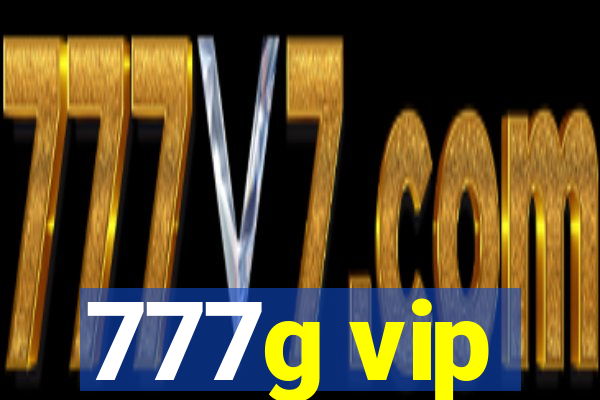 777g vip