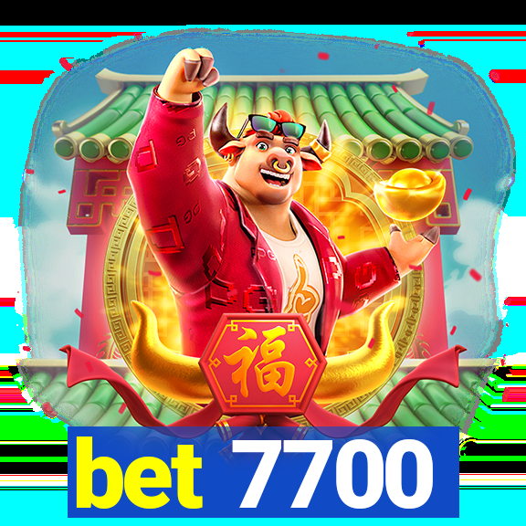 bet 7700