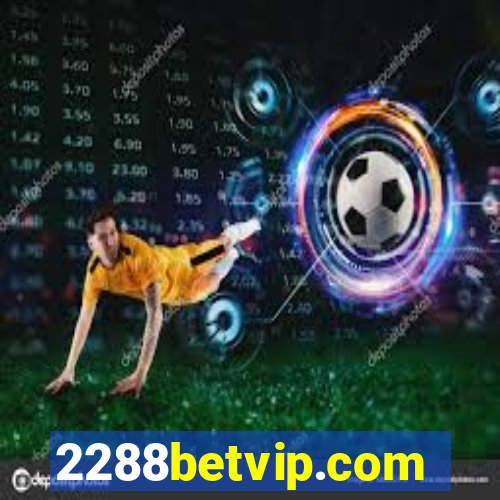 2288betvip.com