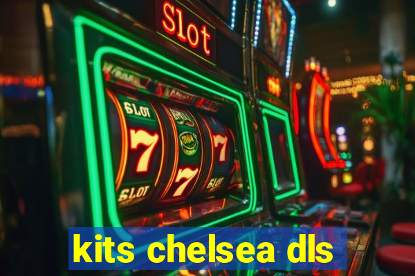 kits chelsea dls