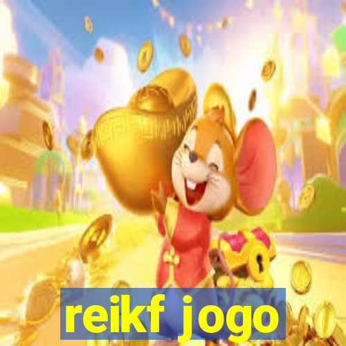 reikf jogo