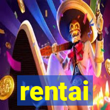 rentai