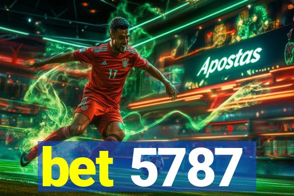 bet 5787