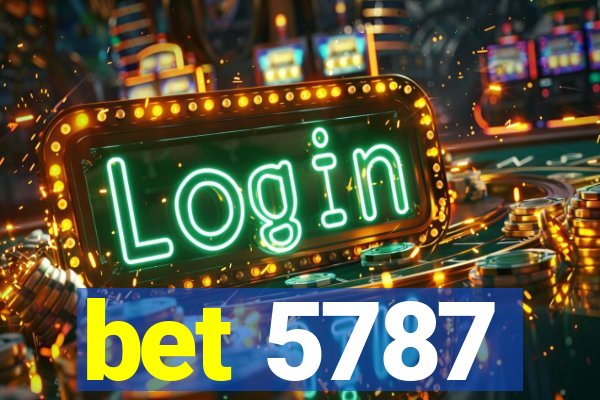 bet 5787