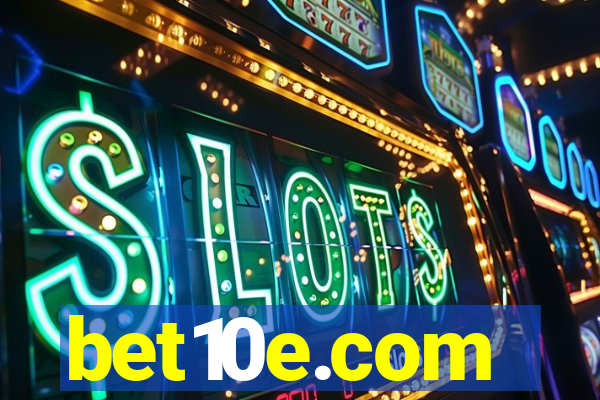 bet10e.com