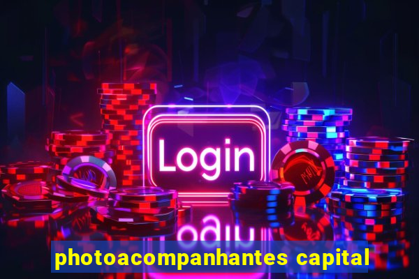 photoacompanhantes capital