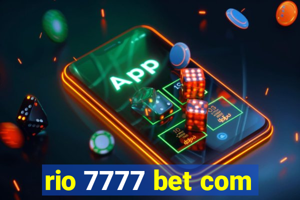 rio 7777 bet com