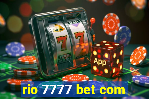 rio 7777 bet com