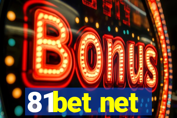 81bet net