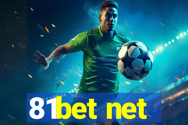 81bet net