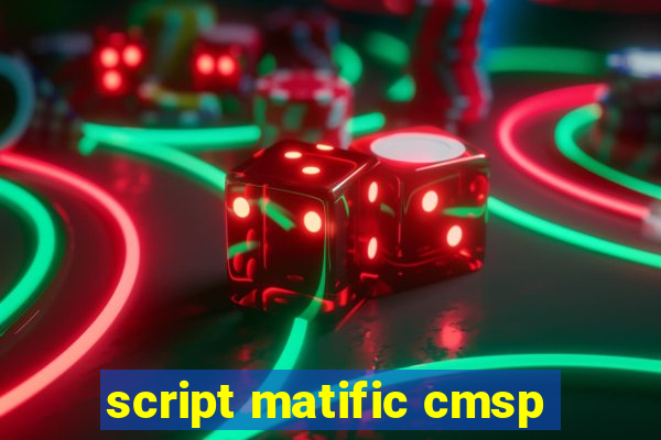 script matific cmsp