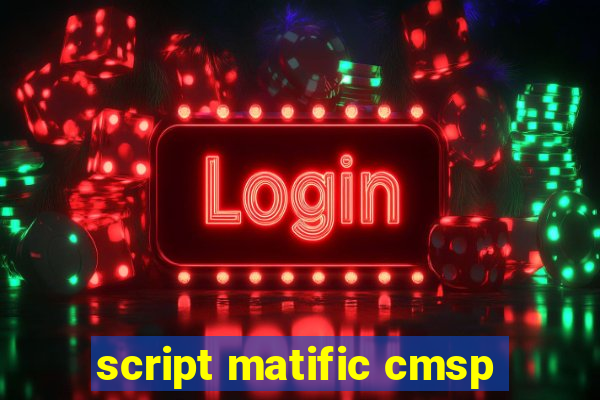 script matific cmsp