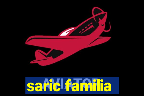 saric familia